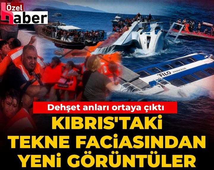 Son Dakika | Kıbrıs'taki tekne faciasından yeni görüntüler: Dehşet anları ortaya çıktı