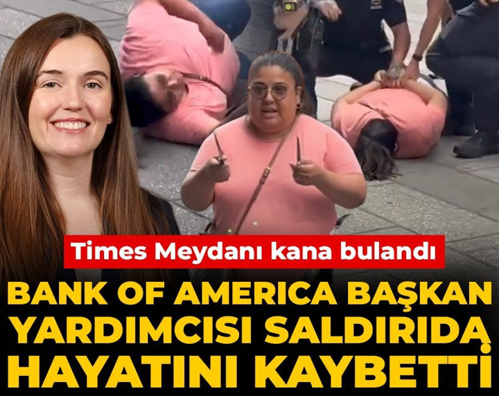 Times Meydanı kana bulandı! İki kişiyi bıçaklayan saldırgan kadın polis tarafından vuruldu
