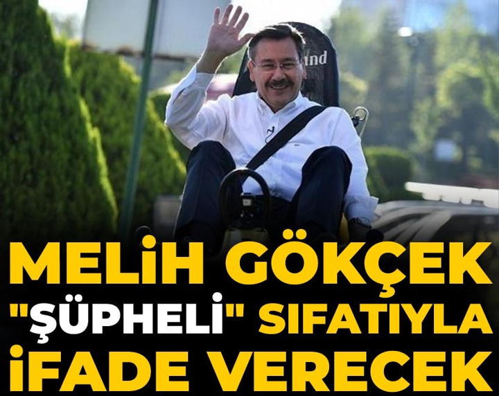 Son Dakika | Melih Gökçek ifade verecek