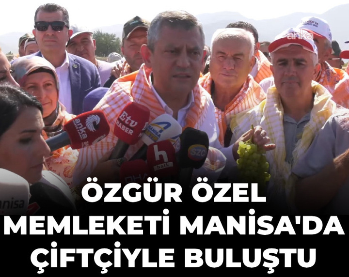 Son dakika | Özgür Özel memleketi Manisa'da sahada