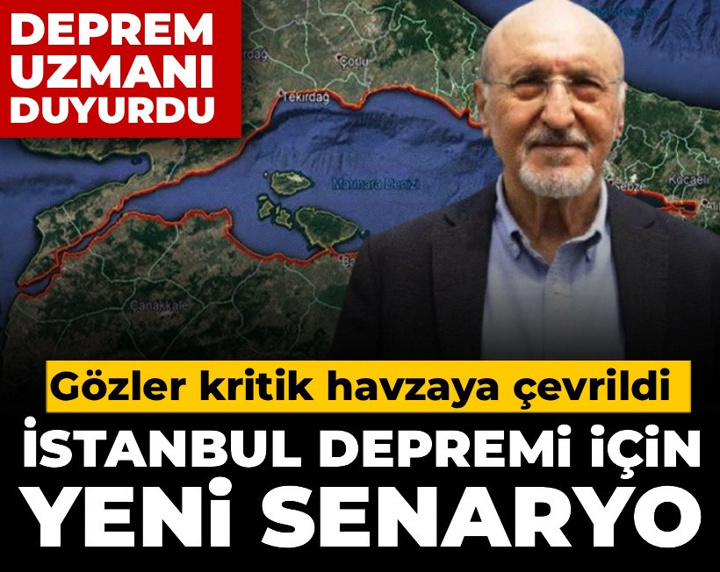 İstanbul depremi için yeni senaryo: Deprem uzmanı duyurdu, gözler kritik havzaya çevrildi