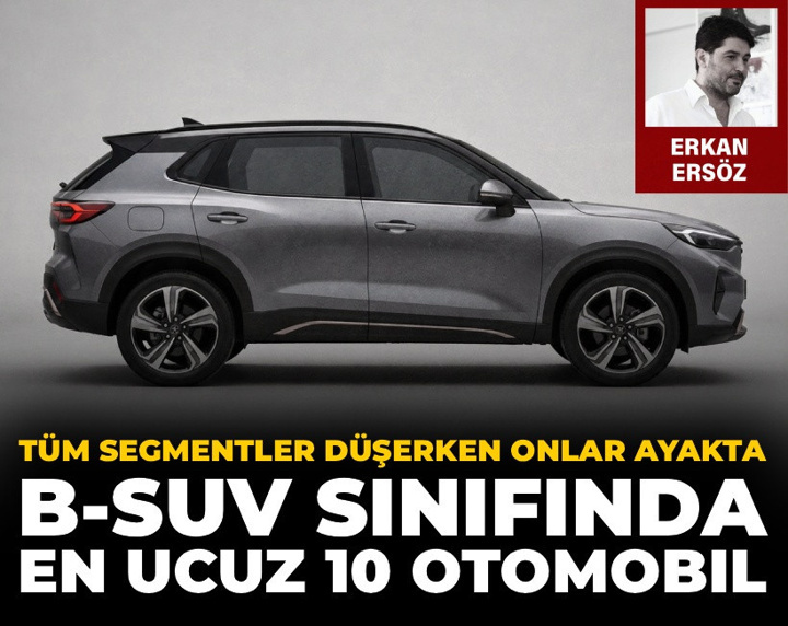 Tüm Segmentler düşerken onlar ayakta: B-SUV sınıfında en ucuz 10 otomobil