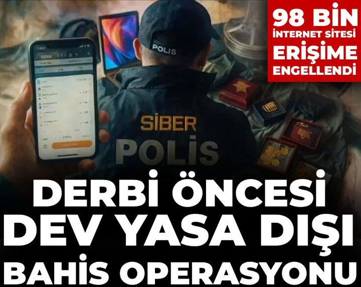 Akın Gürlek duyurdu: Derbi öncesi dev yasa dışı bahis operasyonu yapıldı