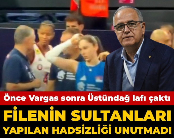 Filenin Sultanları yapılan hadsizliği unutmadı: Önce Vargas sonra Üstündağ lafı çaktı
