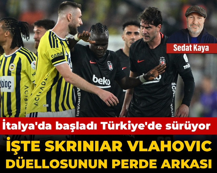 İtalya’da başladı Türkiye'de sürüyor: İşte Skriniar Vlahovic düellosunun perde arkası