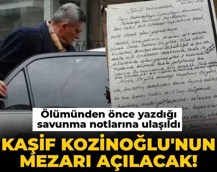 Kaşif Kozinoğlu'nun mezarı açılacak! Ölümünden önce yazdığı savunma notları ortaya çıktı