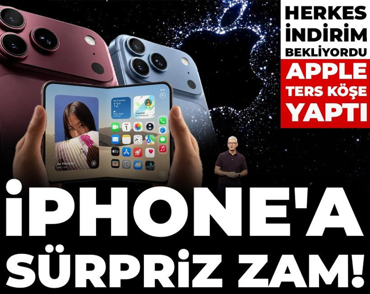 Herkes indirim bekliyordu, Apple ters köşe yaptı: iPhone'a sürpriz zam!