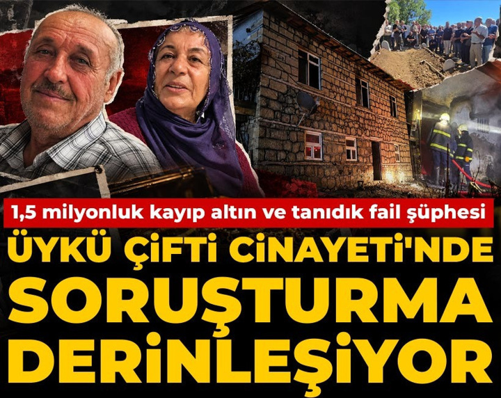 Üykü Çifti Cinayeti'nde soruşturma derinleşiyor! 1,5 milyonluk kayıp altın ve tanıdık fail şüphesi
