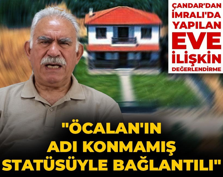 Cengiz Çandar'dan İmralı'da yapılan eve ilişkin değerlendirme: Öcalan'ın adı konmamış statüsüyle bağlantılı