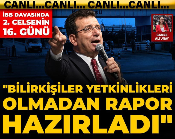 İBB davasında 2. celsenin 16. günü: Tutuksuz sanıkların savunmaları alınıyor