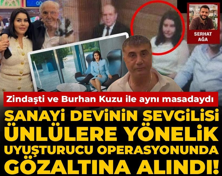 Sanayi devinin sevgilisi ünlülere yönelik uyuşturucu operasyonunda gözaltına alındı!