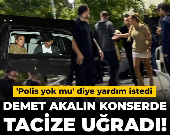 Demet Akalın konserde tacize uğradı! 'Polis yok mu' diye yardım istedi