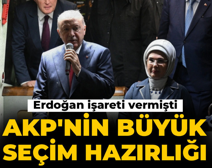 Erdoğan işareti vermişti! AKP'nin büyük seçim hazırlığı belli oldu