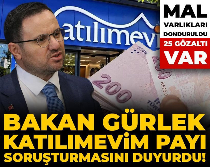 Son dakika | Akın Gürlek 25 gözaltıyı duyurdu: Fon skandalındaki son operasyon Katılımevim soruşturmasından