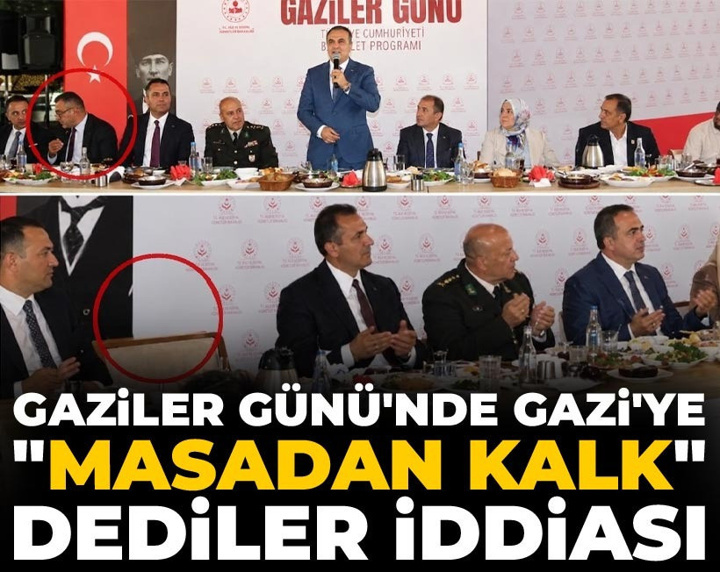 Gaziler Günü'nde Gazi'ye "Masadan kalk" dediler iddiası