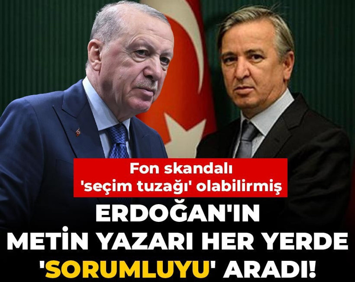 Erdoğan'ın metin yazarı her yerde 'sorumluyu' aradı! Fon skandalı 'seçim tuzağı' olabilirmiş