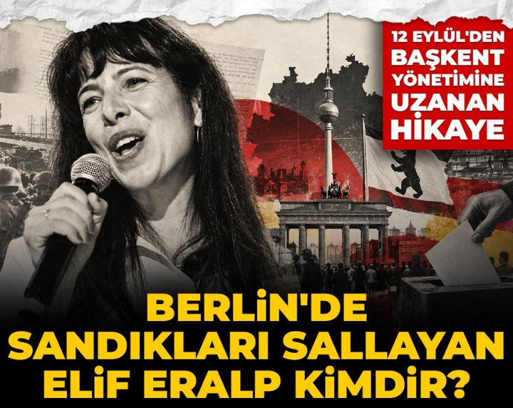 Berlin'de sandıkları sallayan Elif Eralp kimdir? 12 Eylül'den başkent yönetimine uzanan hikâye