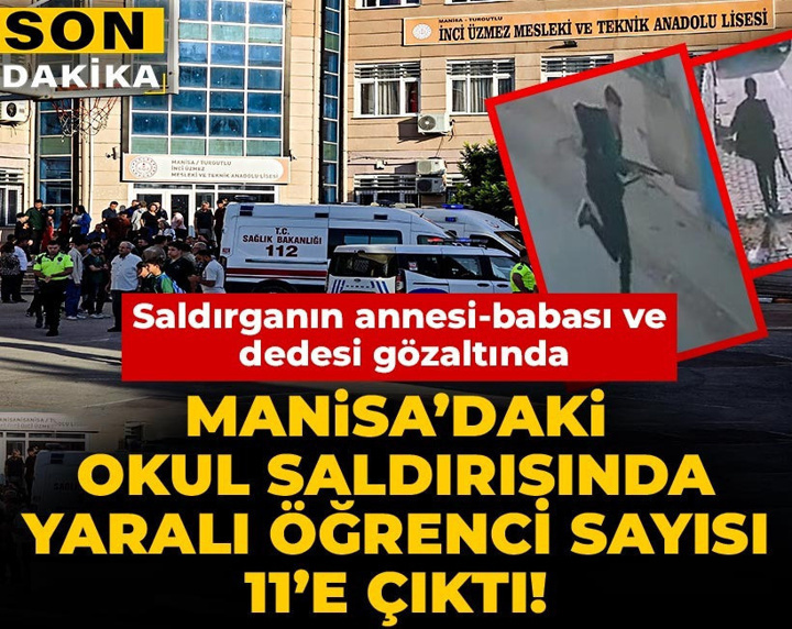 Son Dakika | Manisa'da okula silahlı saldırı! Yaralı öğrenciler var
