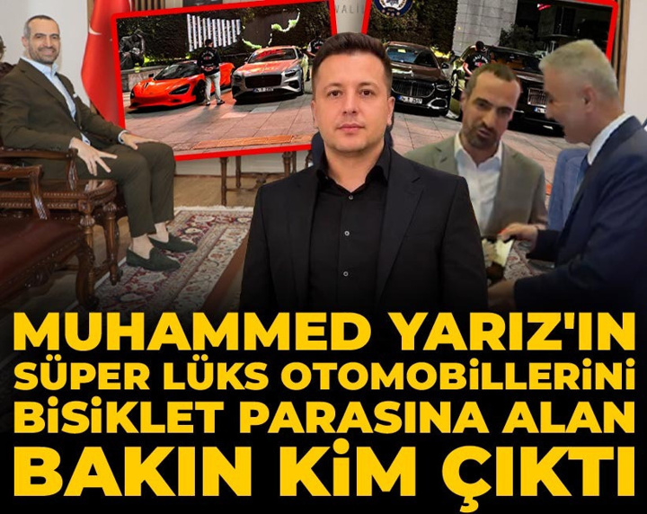 Muhammed Yarız'ın süper lüks otomobillerini bisiklet parasına alan bakın kim çıktı