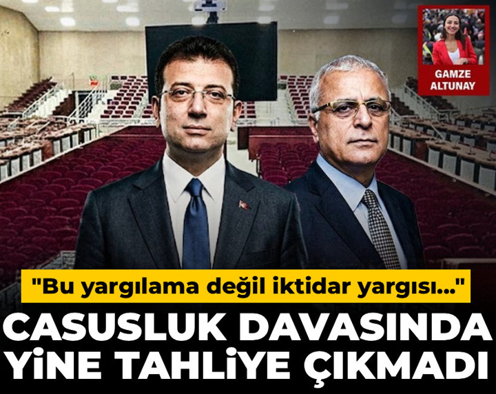 Casusluk davasında üçüncü duruşma: Ekrem İmamoğlu ve Merdan Yanardağ dahil 4 kişi hakkında karar