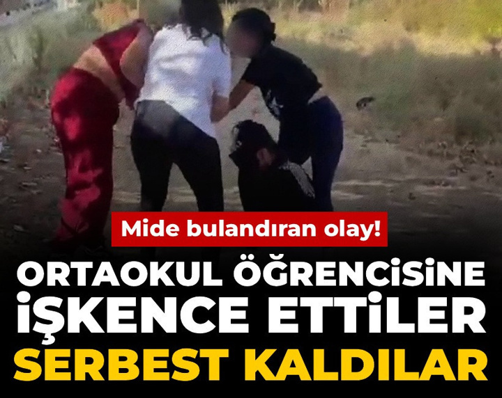 Mide bulandıran olay: Ortaokul öğrencisine işkence edip serbest kaldılar!