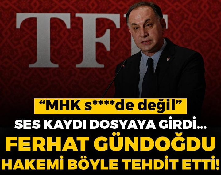 Son dakika | Ferhat Gündoğdu'nun ses kaydı açıklandı