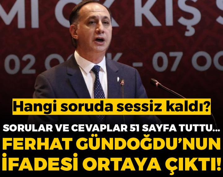 MHK Başkanı Ferhat Gündoğdu'nun ifadesi ortaya çıktı!