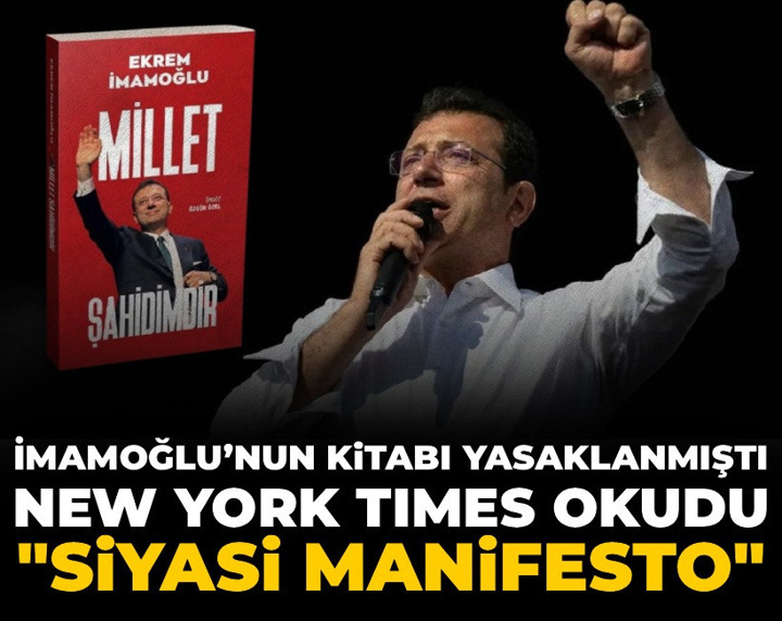 İmamoğlu’nun kitabı yasaklanmıştı, New York Times okudu: Siyasi manifesto