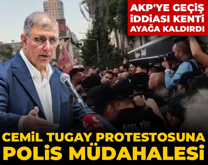 AKP'ye geçiş iddiası kenti ayağa kaldırdı: İzmir'de Cemil Tugay protestosuna polis müdahalesi
