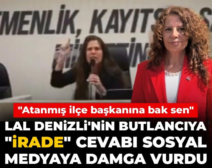 Lal Denizli'nin butlancıya "irade" cevabı sosyal medyaya damga vurdu: Atanmış ilçe başkanına bak sen!