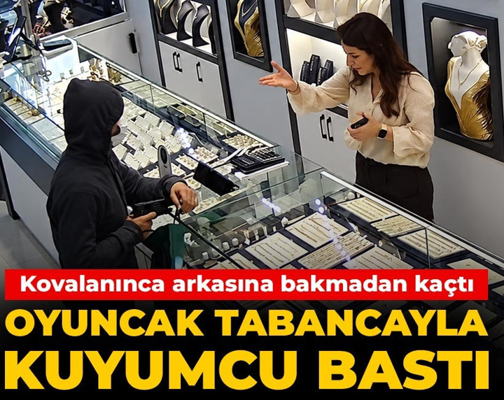 Oyuncak tabancayla kuyumcu bastı! Kovalanınca arkasına bakmadan kaçtı