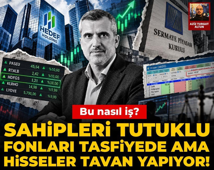 Sahipleri tutuklu fonları tasfiyede ama hisseler tavan yapıyor! Bu nasıl iş?