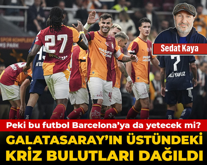 Galatasaray'ın üstündeki kriz bulutları dağıldı
