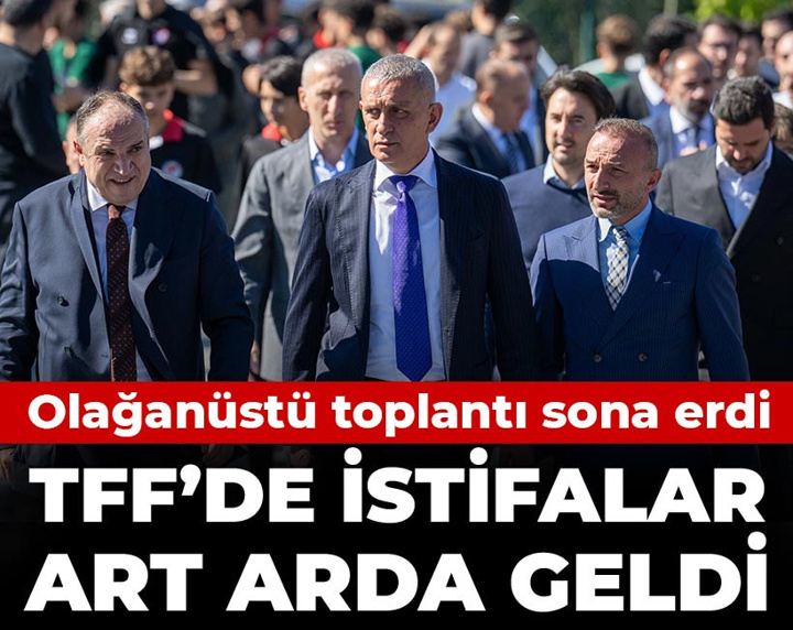Son Dakika | TFF'de seçim kararı çıkmadı: 5 İstifa daha