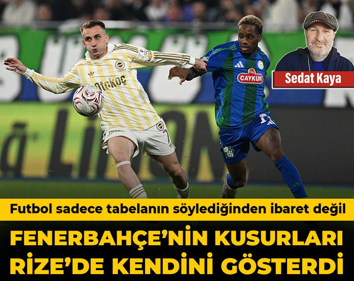 Fenerbahçe'nin kusurları Rize'de kendini gösterdi