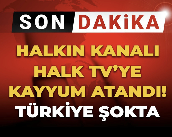Son Dakika | Halkın kanalı Halk TV'ye kayyum atandı! Türkiye şokta