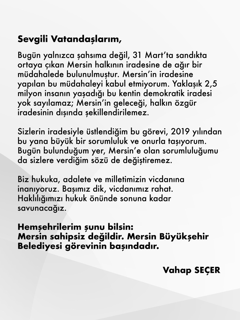 Son dakika | Vahap Seçer’den tutuklanmasının ardından ilk açıklama: Mersin halkının iradesine müdahale - Resim : 2