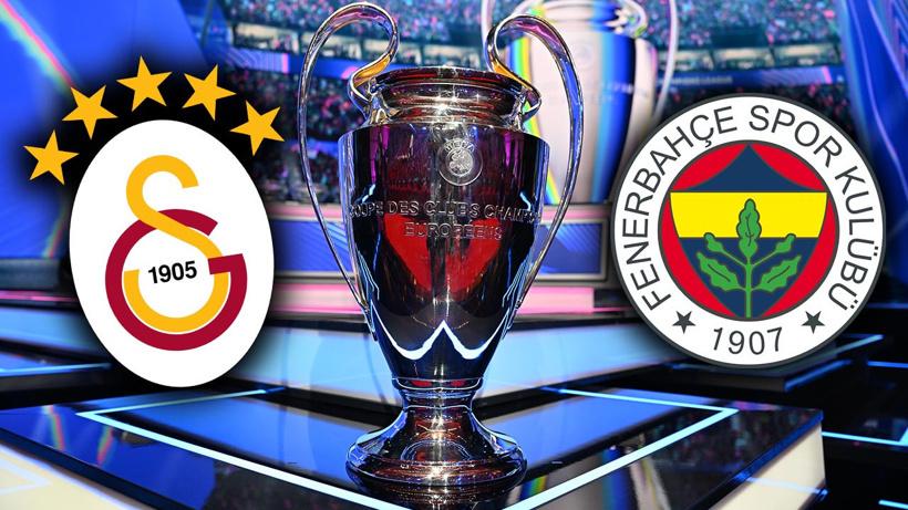 Fenerbahçe ve Galatasaray'ın Şampiyonlar Ligi'ndeki rakipleri belli oldu