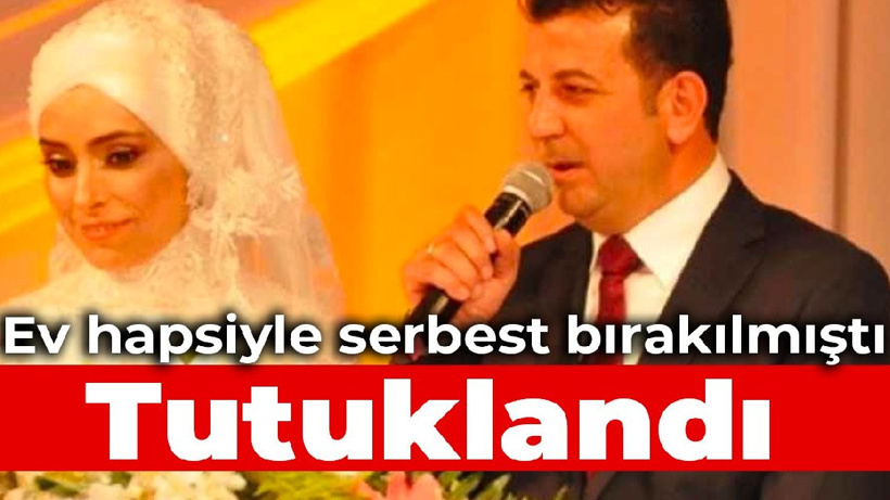 Ev hapsiyle serbest bırakılmıştı: Ünsal Ban tutuklandı