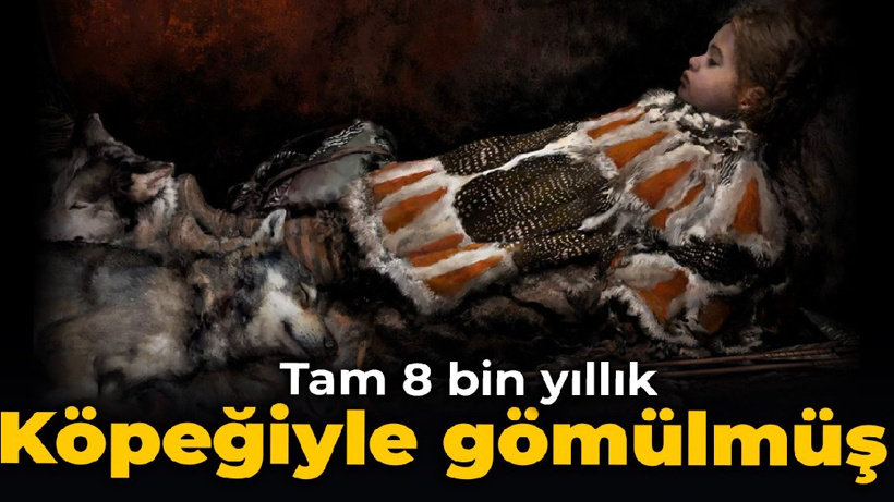 Tam 8 bin yıllık mezar: Köpeğiyle gömülmüş