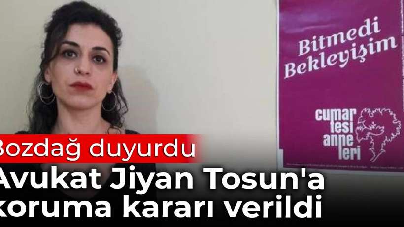 Bozdağ duyurdu: Avukat Jiyan Tosun'a koruma kararı verildi
