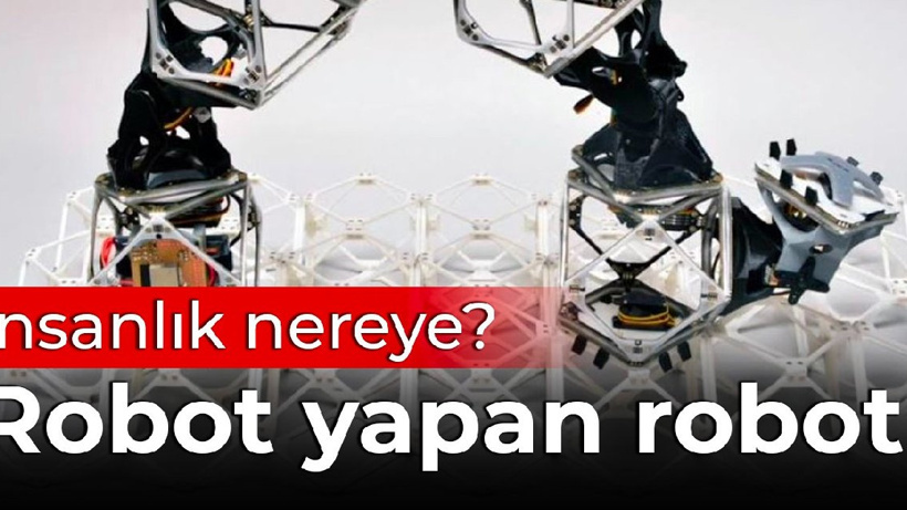 Robot yapan robot