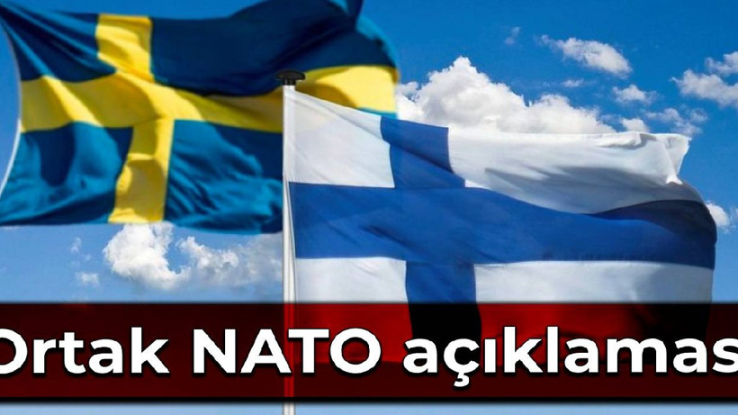 İsveç ve Finlandiya'dan ortak NATO açıklaması