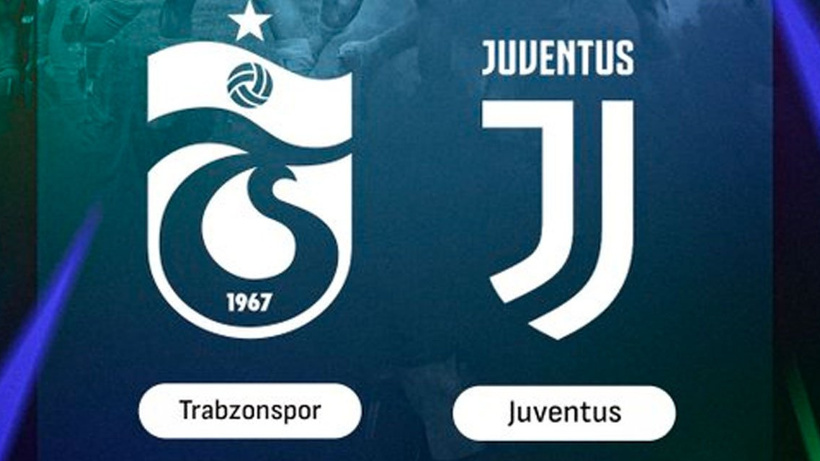 Trabzonspor Juventus ile eşleşti