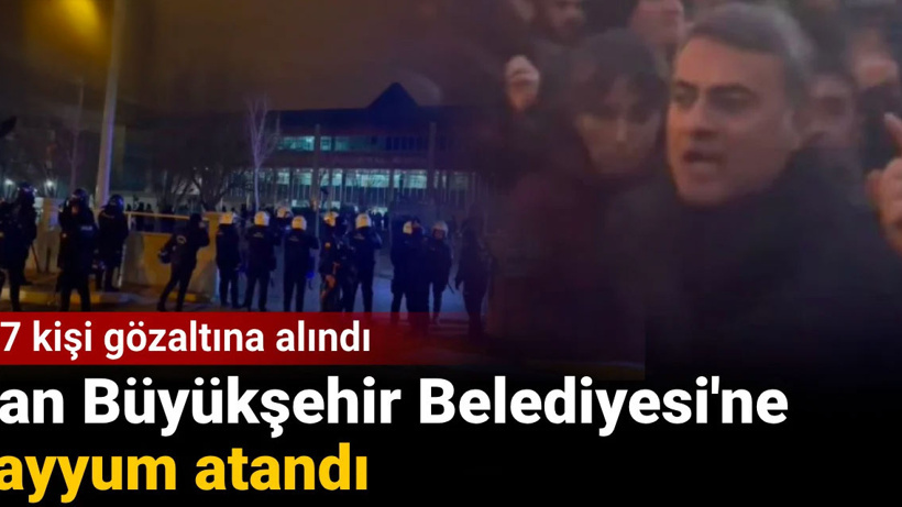 Van Büyükşehir Belediyesi'ne kayyum atandı: Polis belediye binasına girdi 127 kişi gözaltına alındı