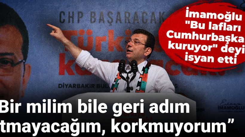 Son Dakika |İmamoğlu "Bu lafları Cumhurbaşkanı kuruyor" deyip isyan etti