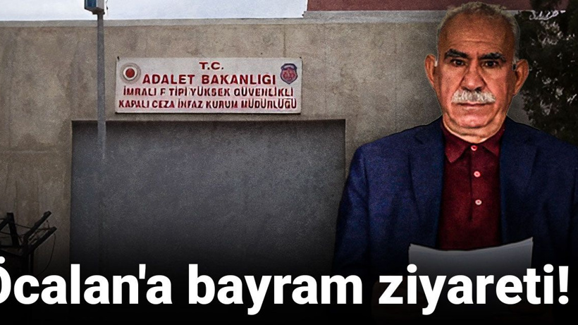 Son Dakika | Öcalan'a bayram ziyareti