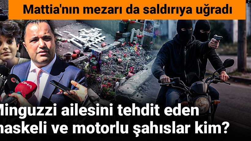 Minguzzi ailesini tehdit eden maskeli ve motorlu şahıslar kim? Mattia'nın mezarı da saldırıya uğradı
