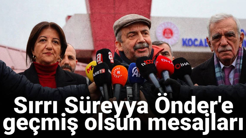 Sırrı Süreyya Önder'e geçmiş olsun mesajları
