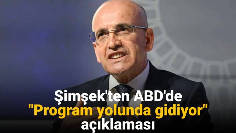 Bakan Şimşek ABD'de sermaye turunda: Ortaya çıkan bazı sorunlara rağmen...